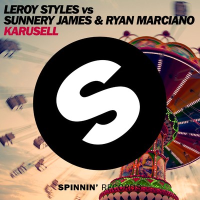 Karusell/Leroy Styles & Sunnery James & Ryan Marciano