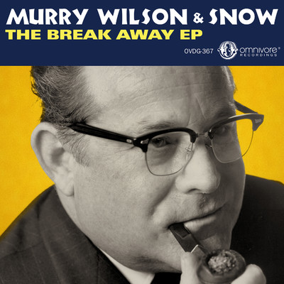 The Break Away EP/Murry Wilson & Snow