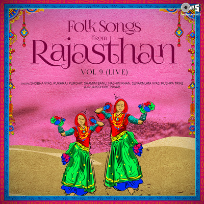 アルバム/Folk Songs From Rajasthan, Vol. 9 (Live)/Jaikishore Pawar