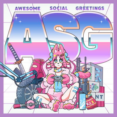 A.S.G. vol.1 -Awesome Social Greetings-/あいさつ部