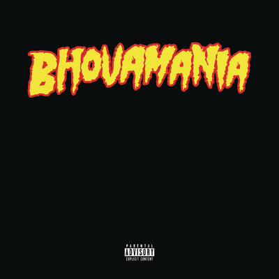 アルバム/Bhovamania (Explicit)/AKA