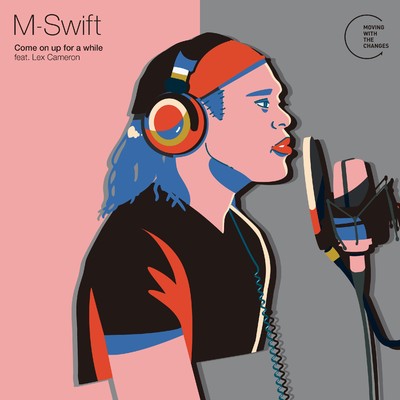 Come on up for a while/M-Swift