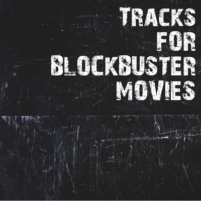 Tracks for BrockBuster Movies/TETTASUN
