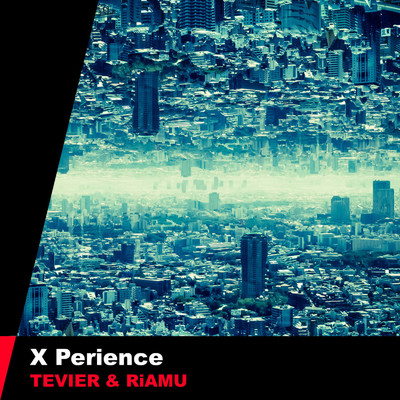 X Perience (Extended Mix)/Thevier & RiAMU