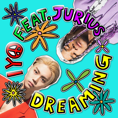 Dreaming (feat. JURIUS)/iyo