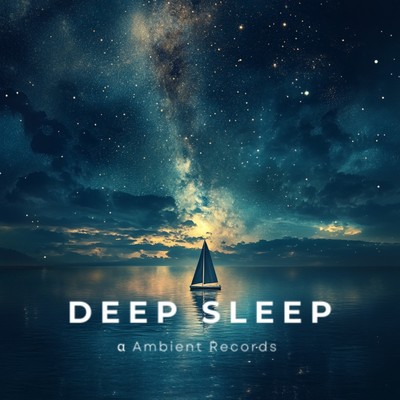 アルバム/Ultimate Sleep Journey: Ambient Nightscapes/DEEP SLEEP α Ambient Records