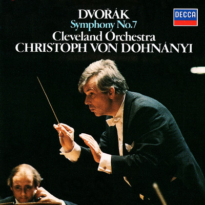 アルバム/Dvorak: Symphony No. 7/クリストフ・フォン・ドホナーニ／クリーヴランド管弦楽団