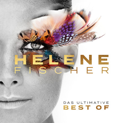 アルバム/Best Of (Das Ultimative)/Helene Fischer