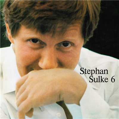 アルバム/Stephan Sulke 6/Stephan Sulke