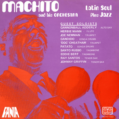 Holiday (featuring Candido Camero, Paul Cohen, Curtis Fuller, Joe Newman, Herbie Mann, Cannonball Adderley, Doc Cheatham)/Machito & His Orchestra