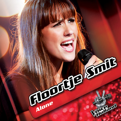 シングル/Alone (From The Voice Of Holland)/Floortje Smit