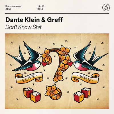 Don't Know Shit/Dante Klein & Greff