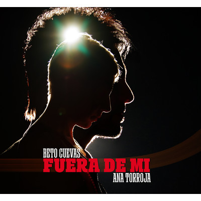 シングル/Fuera De Mi (feat. Ana Torroja)/Beto Cuevas