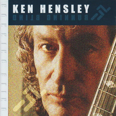 アルバム/Running Blind/Ken Hensley