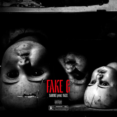Fake G (feat. Yazee)/Sanchee