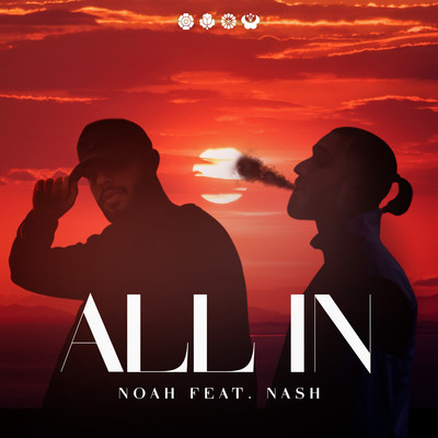 シングル/All In 2 (feat. Nash)/Noah