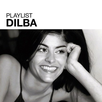 アルバム/Playlist: Dilba/Dilba