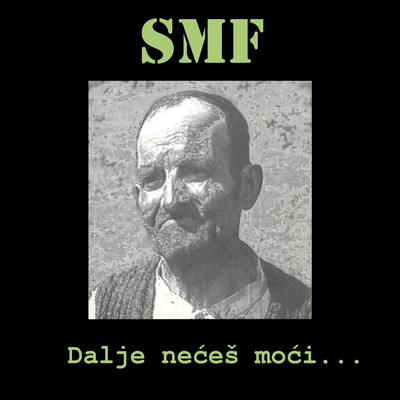 アルバム/Dalje neces moci/SMF
