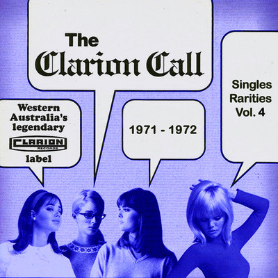 The Clarion Call - Singles Rarities, Vol. 4: 1971 - 1972/Various Artists