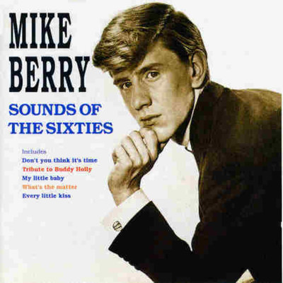It's Just a Matter of Time/Mike Berry & The Outlaws