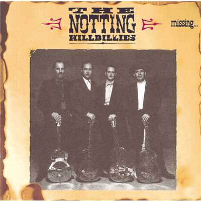 Blues Stay Away From Me/The Notting Hillbillies