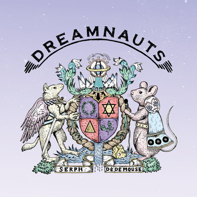 DREAMNAUTS/Serph