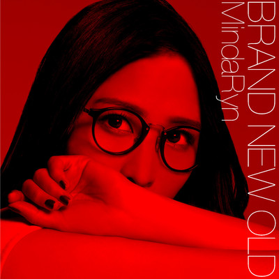 シングル/BRAND NEW OLD/MindaRyn