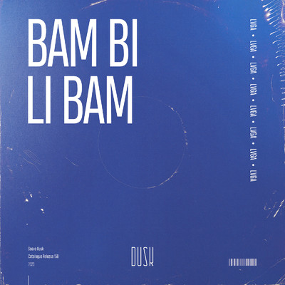 BAM BI LI BAM (Extended Mix)/LVGA
