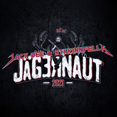 シングル/Jagernaut 2021 (Explicit) (Pt. 2)/RykkinnFella／Jack Dee