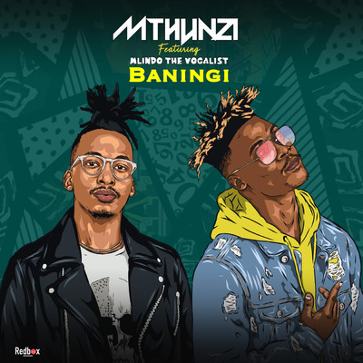 シングル/Baningi (featuring Mlindo The Vocalist)/Mthunzi