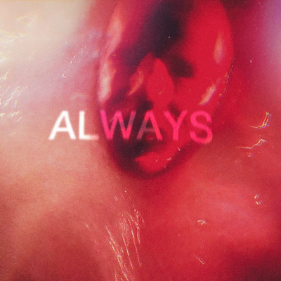 Always (Explicit)/The Blinders