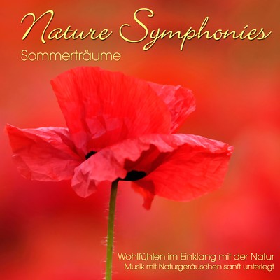 Nature Symphonies: Sommertraume/Dave Miller