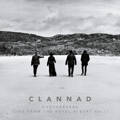 シングル/Gaothbearra (Live from The Royal Albert Hall, 1990)/Clannad