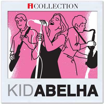 iCollection/Kid Abelha