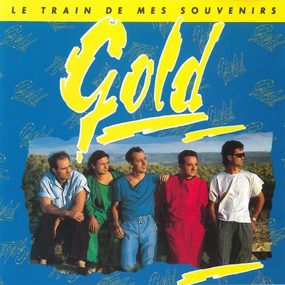 アルバム/Le Train De Mes Souvenirs/Gold