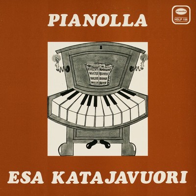 Pianolla/Esa Katajavuori