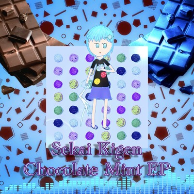 Chocolate Mint EP/奇幻セカイ