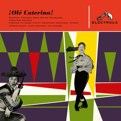 Ole Caterina！ (Expanded Edition)/カテリーナ・ヴァレンテ／シルヴィオ・フランチェスコ