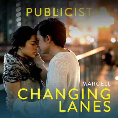 シングル/Changing Lanes (from ”The Publicist”)/Marcell