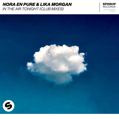 In The Air Tonight (Club Mixes)/Nora En Pure & Lika Morgan