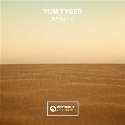 シングル/Infinity (Extended Mix)/Tom Tyger