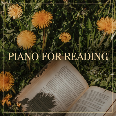 アルバム/Piano For Reading/Various Artists