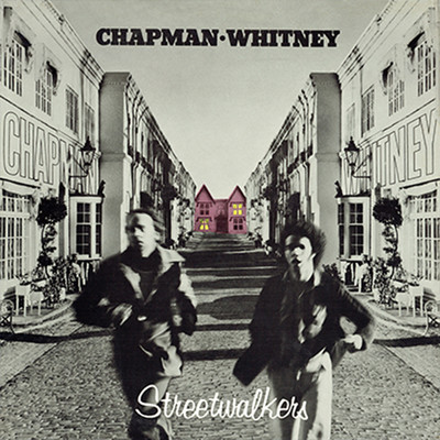 Streetwalkers (2024 Expanded & Remastered Edition)/Roger Chapman & Charlie Whitney