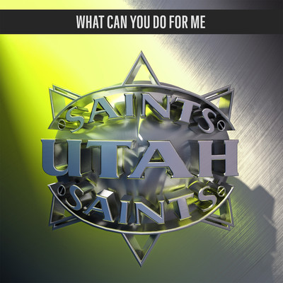 アルバム/What Can You Do for Me/Utah Saints