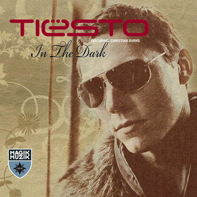 シングル/In the Dark (Tiesto's Trance Mix)/Tiesto & Christian Burns
