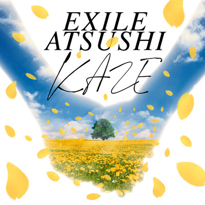シングル/KAZE/EXILE ATSUSHI