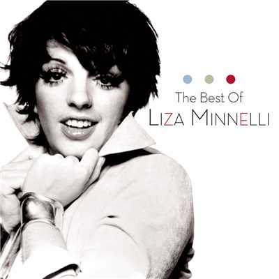 Liza Minnelli; Arranged by Larry Wilcox