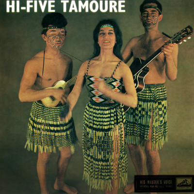 アルバム/Hi-Five Tamoure/The Maori Hi-Five