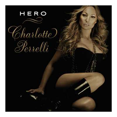 Hero (Instrumental Version)/Charlotte Perrelli