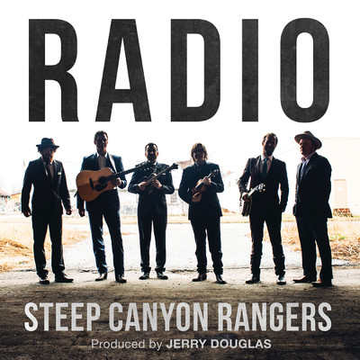 Radio/STEEP CANYON RANGERS